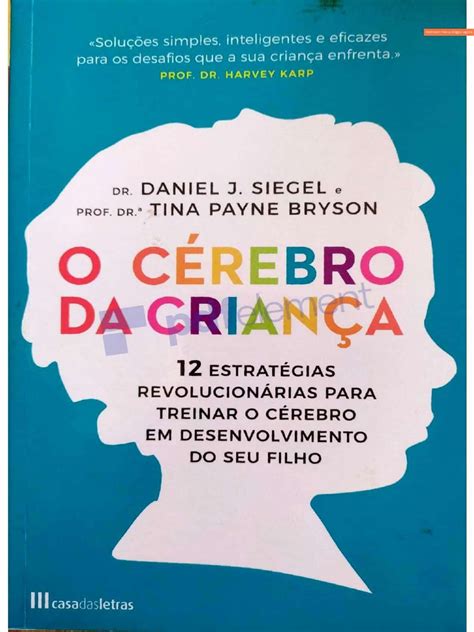 O Cerebro Da Criança Livro - Livro o Cerebro Da Criança | PDF
