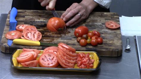 Knife Skills Series Cutting Tomatoes Youtube