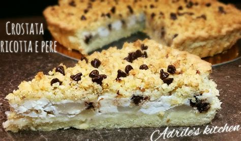 Crostata Con Ricotta E Pere Ricetta