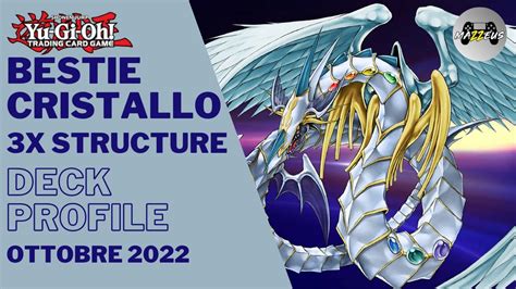 Bestie Cristallo Profile X Structure Deck Ottobre Yu Gi Oh