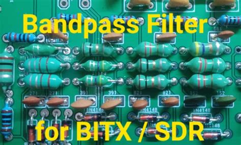 Bandpass Filter Bitx And Sdr Ye3cif