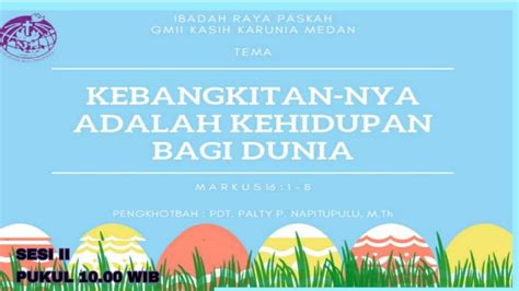 Ibadah Raya Minggu Sesi Ii April Gmii Kasih Karunia