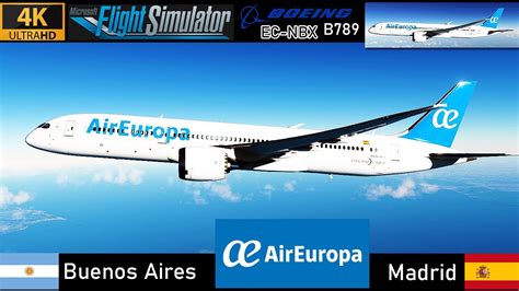 K Buenos Aires Ar Madrid Es Air Europa B Ec Nbx Full