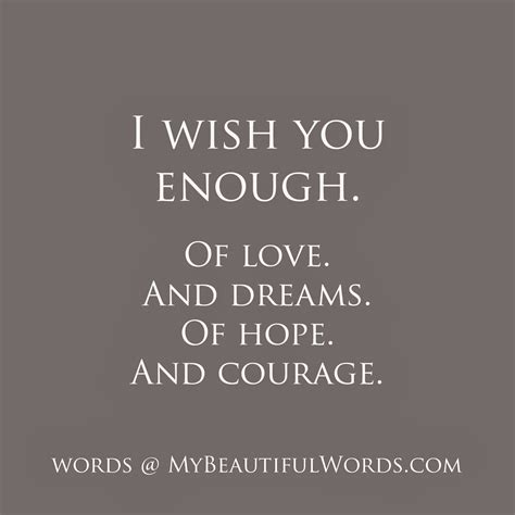 My Beautiful Words.: I Wish You Enough...