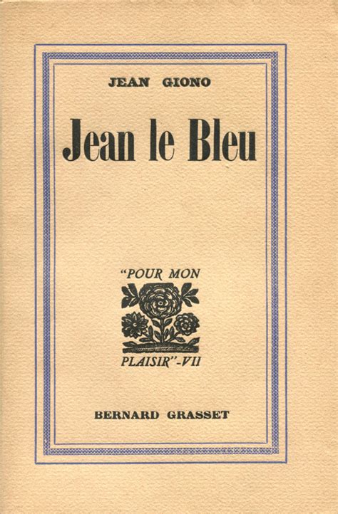 Jean Le Bleu Giono Jean Barnebys