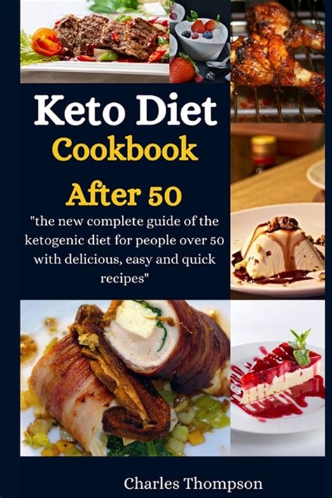 Buy Keto Diet Cookbook After 50 The New Complete Guide Of The