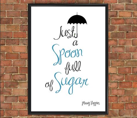 Disney Mary Poppins Quote Art Prints Just A Spoon Full Of Sugar Poster