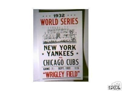 1932 WORLD SERIES POSTER , YANKEES AND CUBS -- Antique Price Guide ...