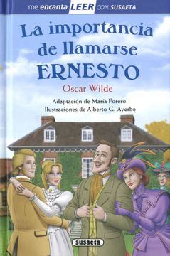 Libro La Importancia De Llamarse Ernesto Leer Con Susaeta Nivel De