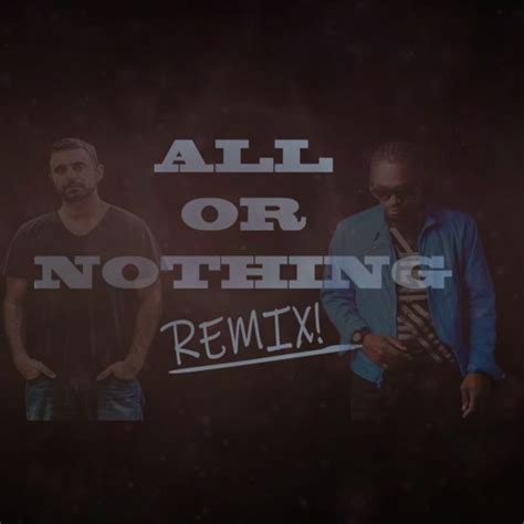 Stream Rebelution X Busy Signal All Or Nothing REMIX Prod By Stand