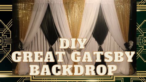 Diy The Great Gatsby Backdrop Partyeventwedding Decor Backdrop How To Unforgettable