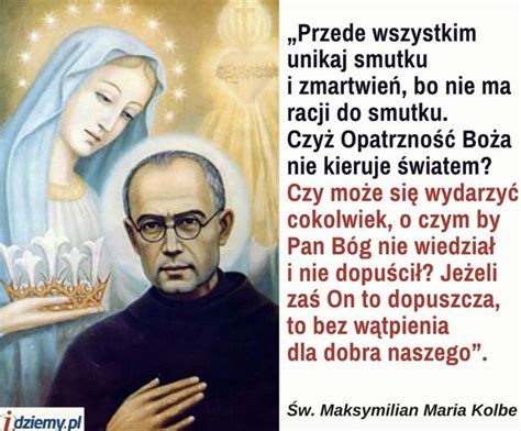 Pin Di Gra Yna Wisniewska Su Wi Ty Maksymilian Kolbe