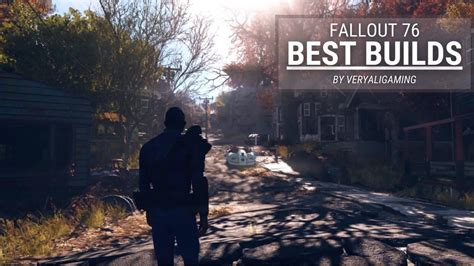 Fallout 76 Best Builds: Top 15 Builds for All Playstyles - 33rd Square