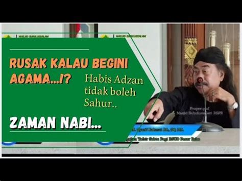 Sahur Setelah Adzan Imsak Zaman Nabi Dr Khr Syarif Rahmat