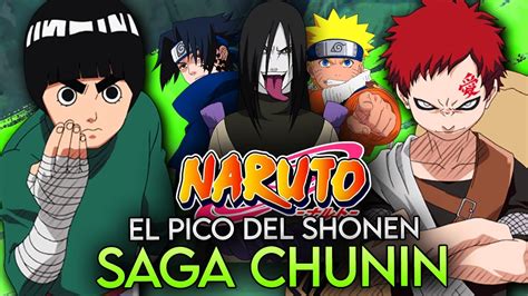 Naruto Saga de los Exámenes Chunin Uno de los PICOS del SHONEN