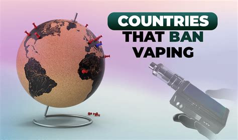 From Regulation to Prohibition: 2023 Vape Ban Update