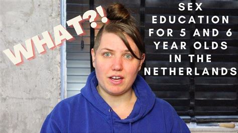 Sex Education In The Netherlands For 5 And 6 Years Old YouTube