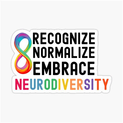 Recognize Normalize Embrace Neurodiversity Sticker For Sale By Ryn