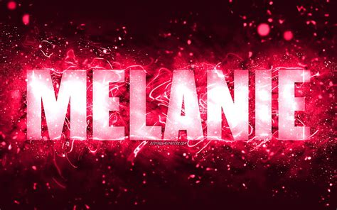 Happy Birtay Melanie Pink Neon Lights Melanie Name Creative Melanie Happy Birtay Hd