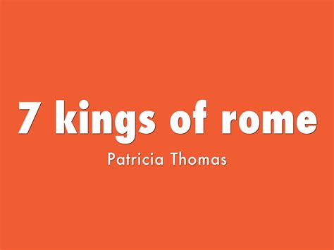 7 kings of rome by Patricia Thomas