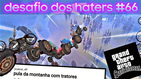 GTA P ANDROID Fiz Oq Os Haters Mandaram 66 YouTube