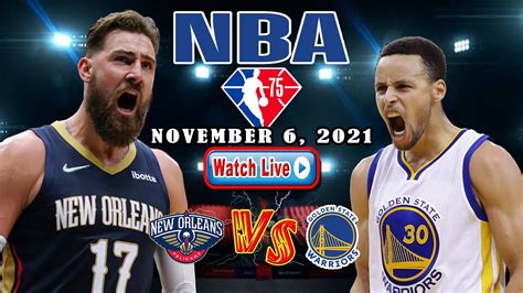 NBA LIVE GOLDEN STATE WARRIORS VS NEW ORLEANS PELICANS PLAY BY PLAY