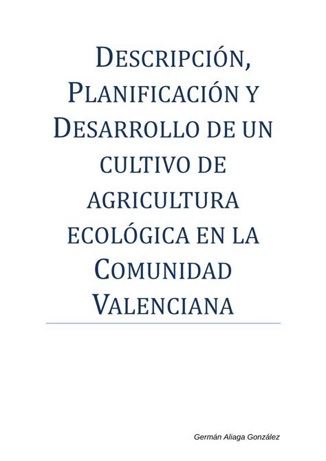 Pdf Descripci N Planificaci N Y Desarrollo De Un Cultivo De