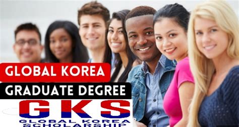 Global Korea Scholarship GKS For International Students 2024 Fully Funded