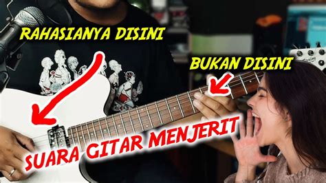 Tutorial Cara Buat Suara Gitar Menjerit Teknik Natural Harmonic