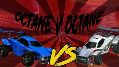 Rocket League Octane Vs Octane ZSR May The Better Car Win YouTube