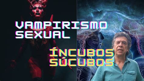 A Luta Contra O Sexo Vampirismo Espiritual S3xual Íncubos E Súcubos