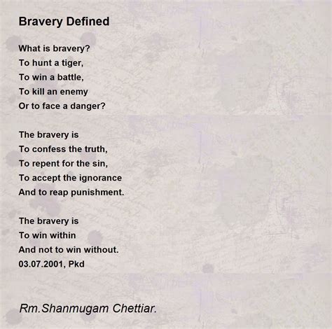 Bravery Defined - Bravery Defined Poem by Rm. Shanmugam Chettiar