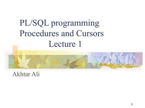 Plsql Stored Procedures And Cursorsppt