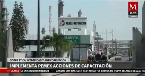 Pemex Aplica Acciones De Capacitaci N Sobre Tica Integridad Y