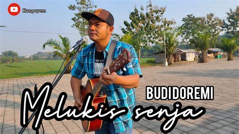 Budi Doremi Melukis Senja Cover Acoustic By Kang Ayem YouTube