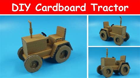 How To Make Tractor With Cardboard Diy Cardboard Tractor Youtube