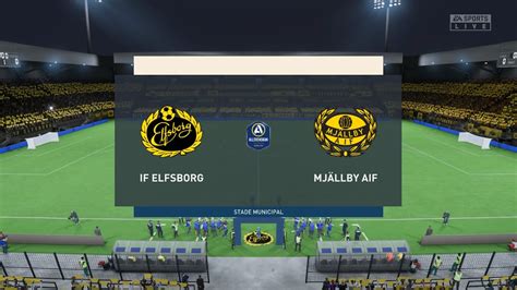 If Elfsborg Vs Mj Llby Aif Allsvenskan Fifa Youtube