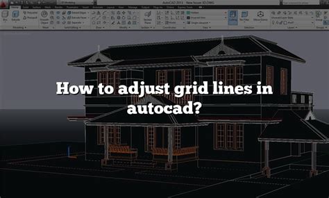 How To Adjust Grid Lines In Autocad