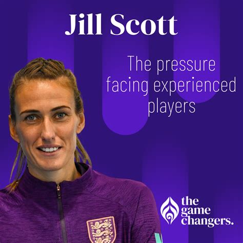 Jill Scott: The pressure facing experienced players — fearless women