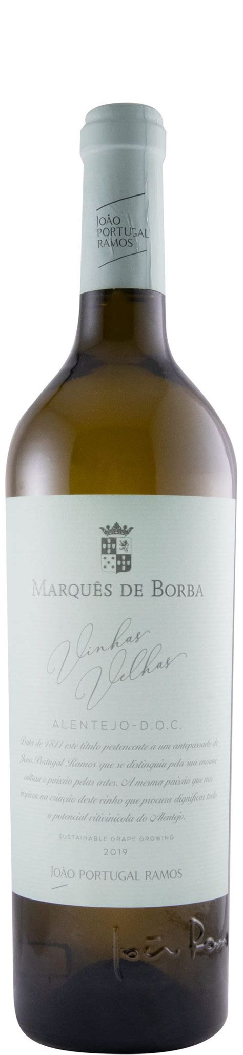 2019 João Portugal Ramos Marquês de Borba Vinhas Velhas branco