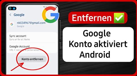 So Entfernen Sie Ein Google Konto Von Android Google Konto