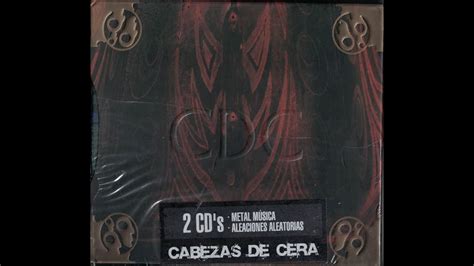 Cabezas de Cera Metalmúsica Aleaciones aleatorias YouTube