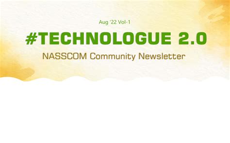 Nasscom Technologue 2 0 Nasscom The Official Community Of Indian It Industry