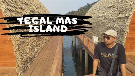 PESONA TEGAL MAS ISLAND WISATA TERBARU LAMPUNG YouTube