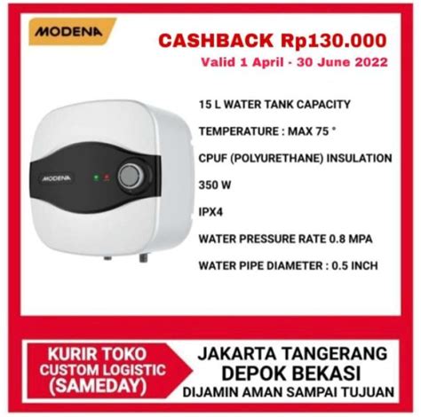 Promo Modena Water Heater Listrik 15 Liter Es 15 A3 Es15A3 Diskon 10