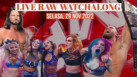 LIVE WWE RAW WATCHALONG 29 11 2022 INDONESIA SURVIVOR SERIES WAR