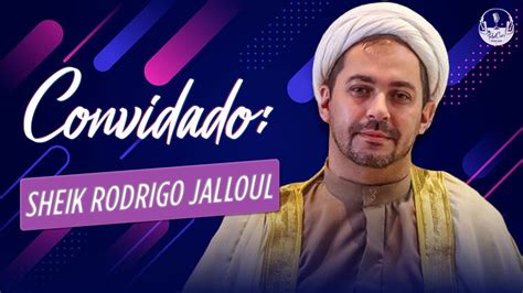 AO VIVO SHEIK RODRIGO JALLOUL SIMPODCRER 10 YouTube