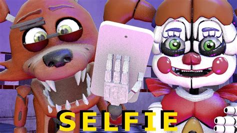 Baby Foxy Selfie Fnaf Sfm Animaiton Youtube