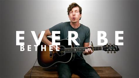 Ever Be Bethel Guitar Tutorial Beginner Intermediate Version