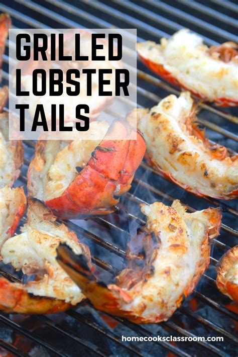 Grilled Lobster Tails - Recipes - Home Cooks Classroom